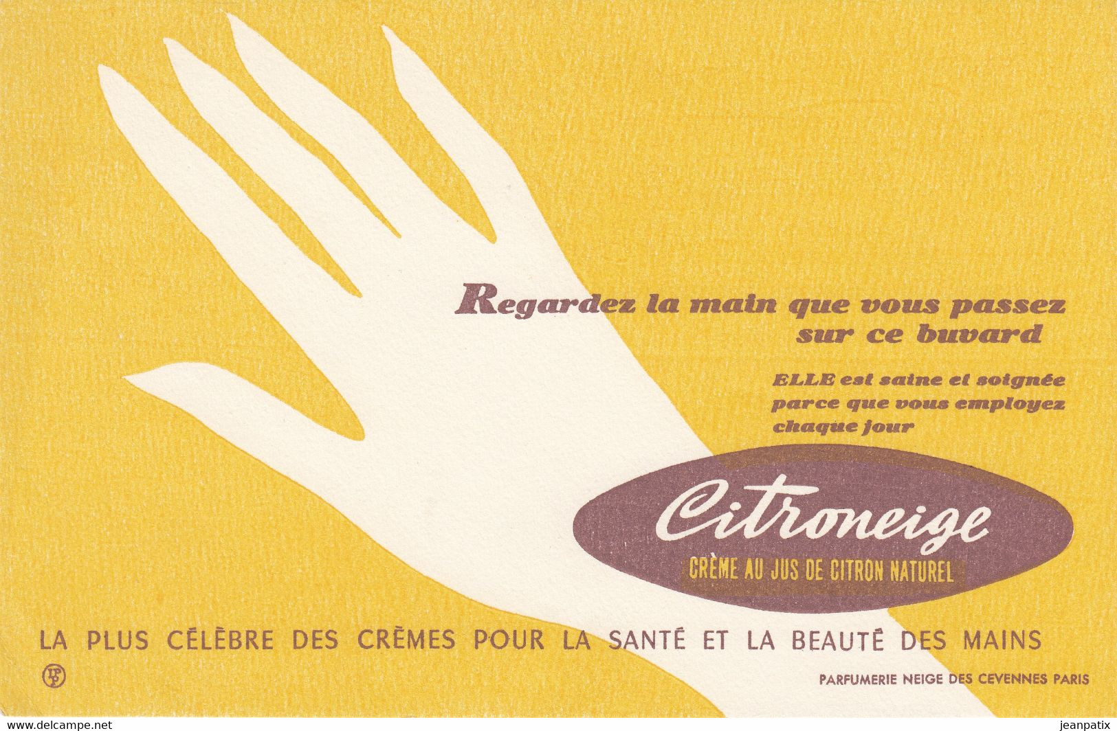 BUVARD & BLOTTER - Crème Pour Les Mains CITRONEIGE - Parfumerie Neige Des Cévennes PARIS - Autres & Non Classés