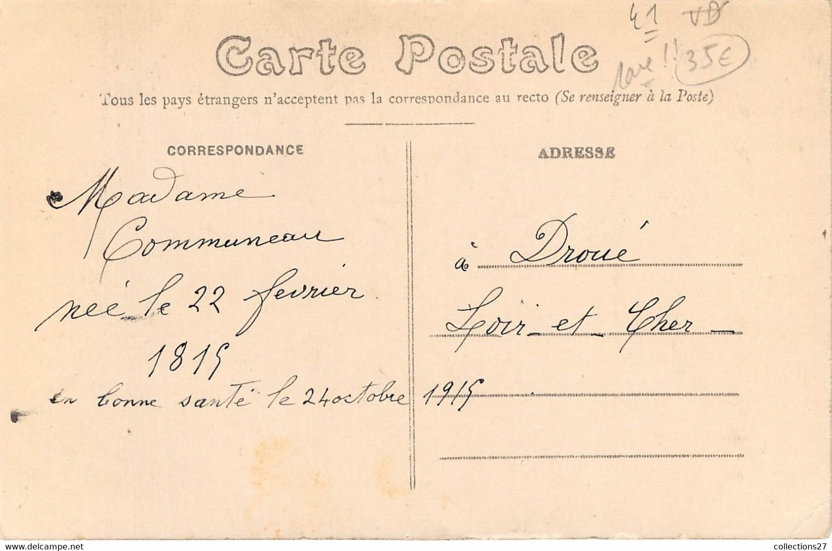 41-DROUE- AGEE DE 102 ANS MME COMMUNEAU NEE LE 22 FEVRIER 1819 EN BONNE SANTE LE 24 OCTOBRE 1915 - Droue