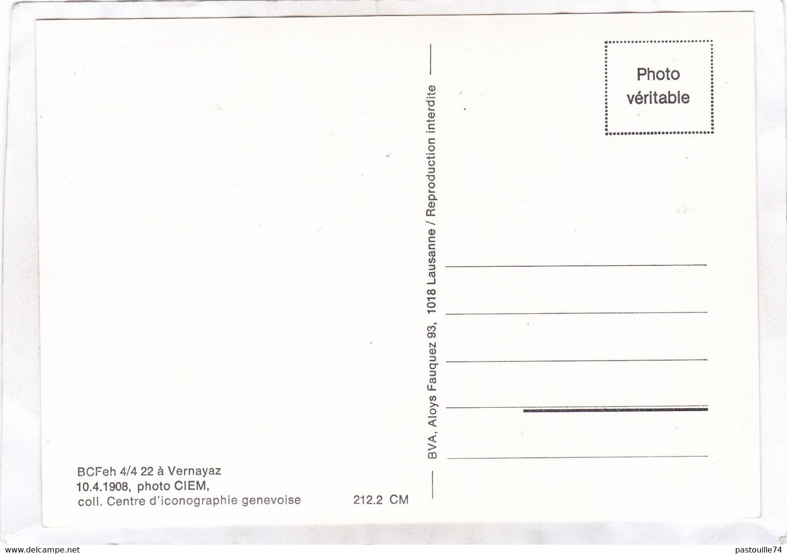 CARTE  PHOTO  15 X 10,5 -  BVA. - Lausanne.  - BCF Eh 4/4  22  à  Vernayaz  10.4. 1908, Photo CIEM. - Vernayaz