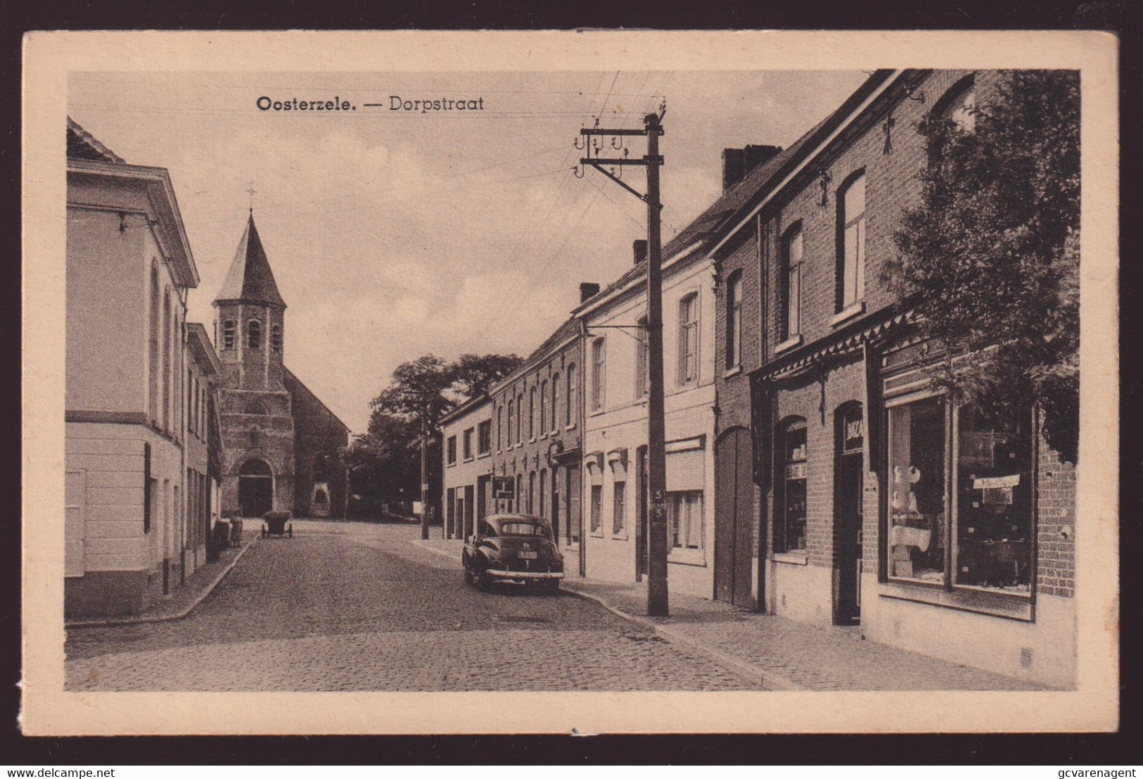 OOSTERZELE  DORPSTRAAT - Oosterzele