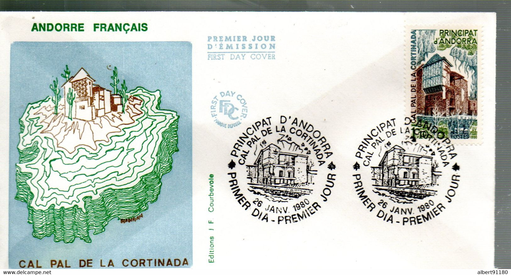 ANDORRE Premier Jour  Cal Pal De La Cortinada 1980 N° 282 - Other & Unclassified