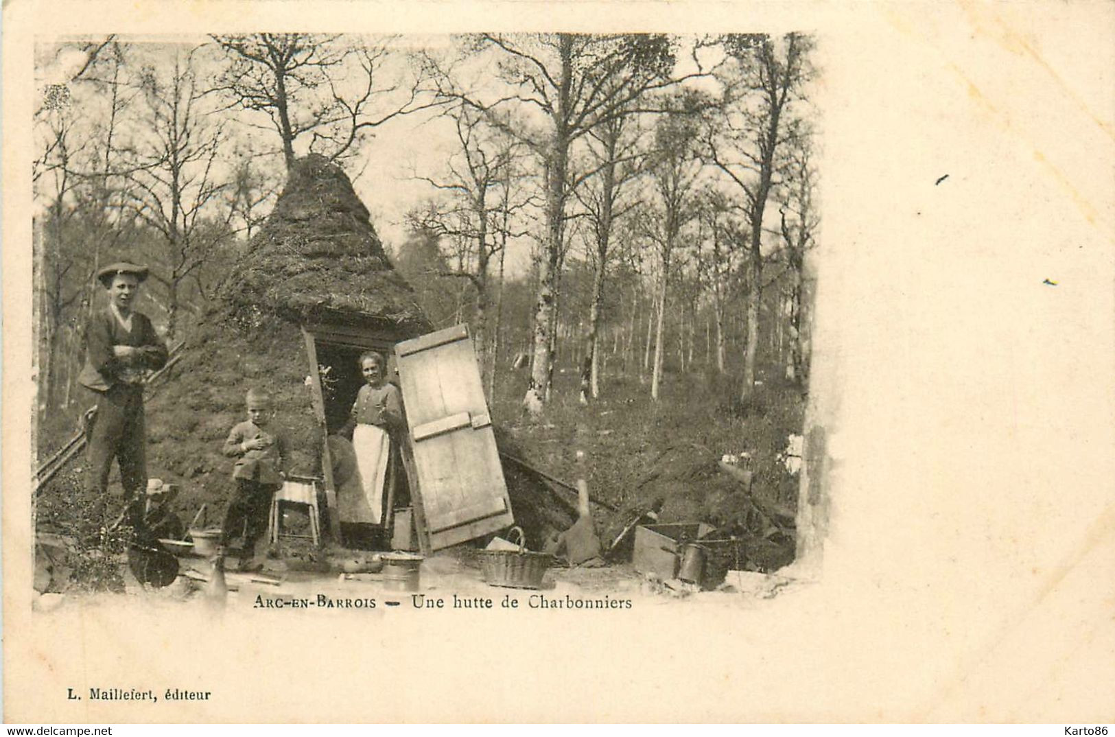 Arc En Barrois * Une Hutte De Charbonniers * Métier Charbon - Arc En Barrois