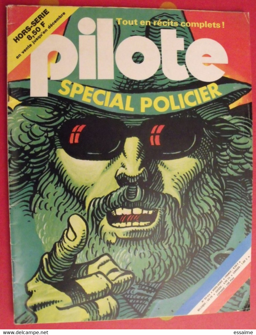 Pilote Hors-série N° 53 Bis. 1978. Spécial Policier. Eisner Loro Boucq Lesueur Caza Goetzinger - Pilote