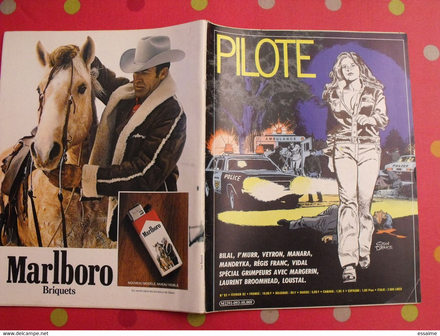 Pilote Hors-série N° 93. 1982. Veyron Manara Bilal Loustal Franc Margerin F'murr Mandryka - Pilote