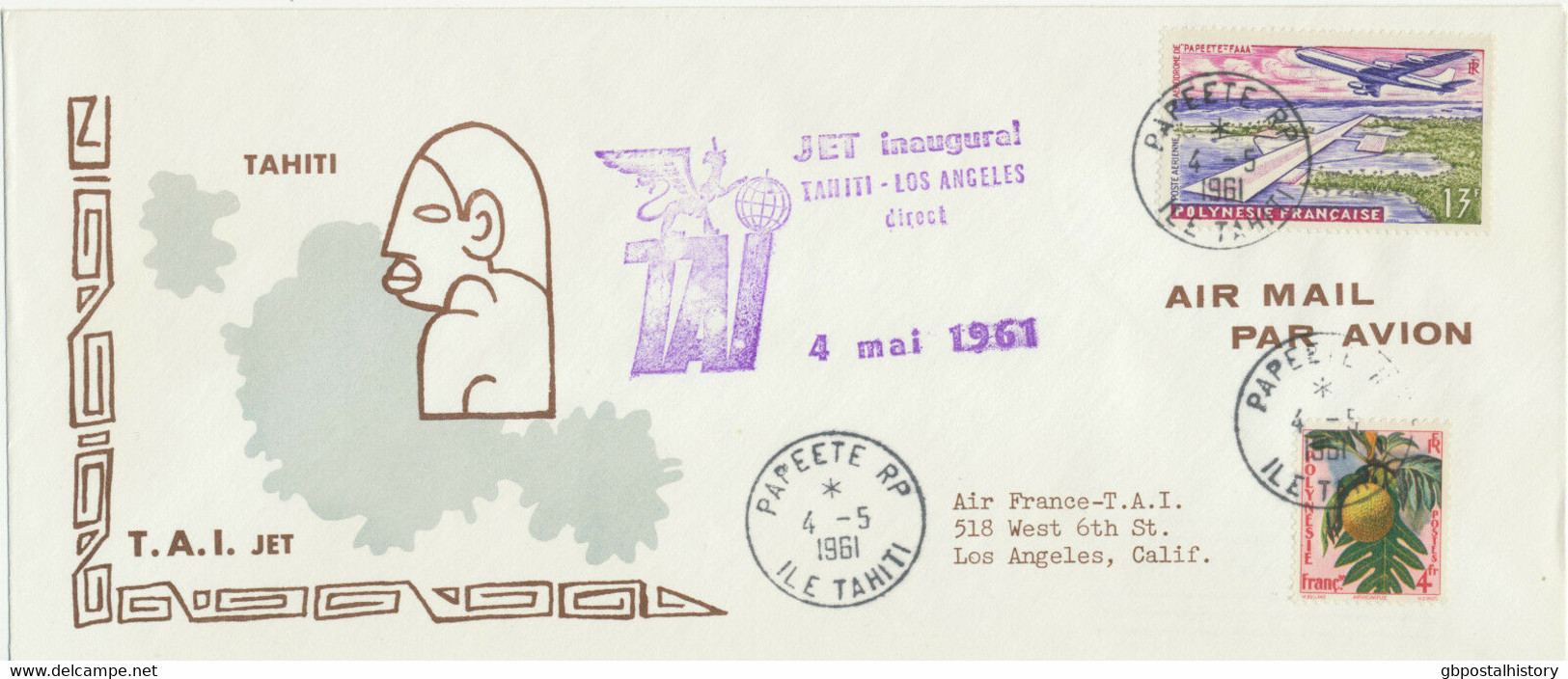 FRENCH POLYNESIA 1961 FF PAPEETE Tahiti, FRENCH POLYNESIA – LOS ANGELES USA - Covers & Documents