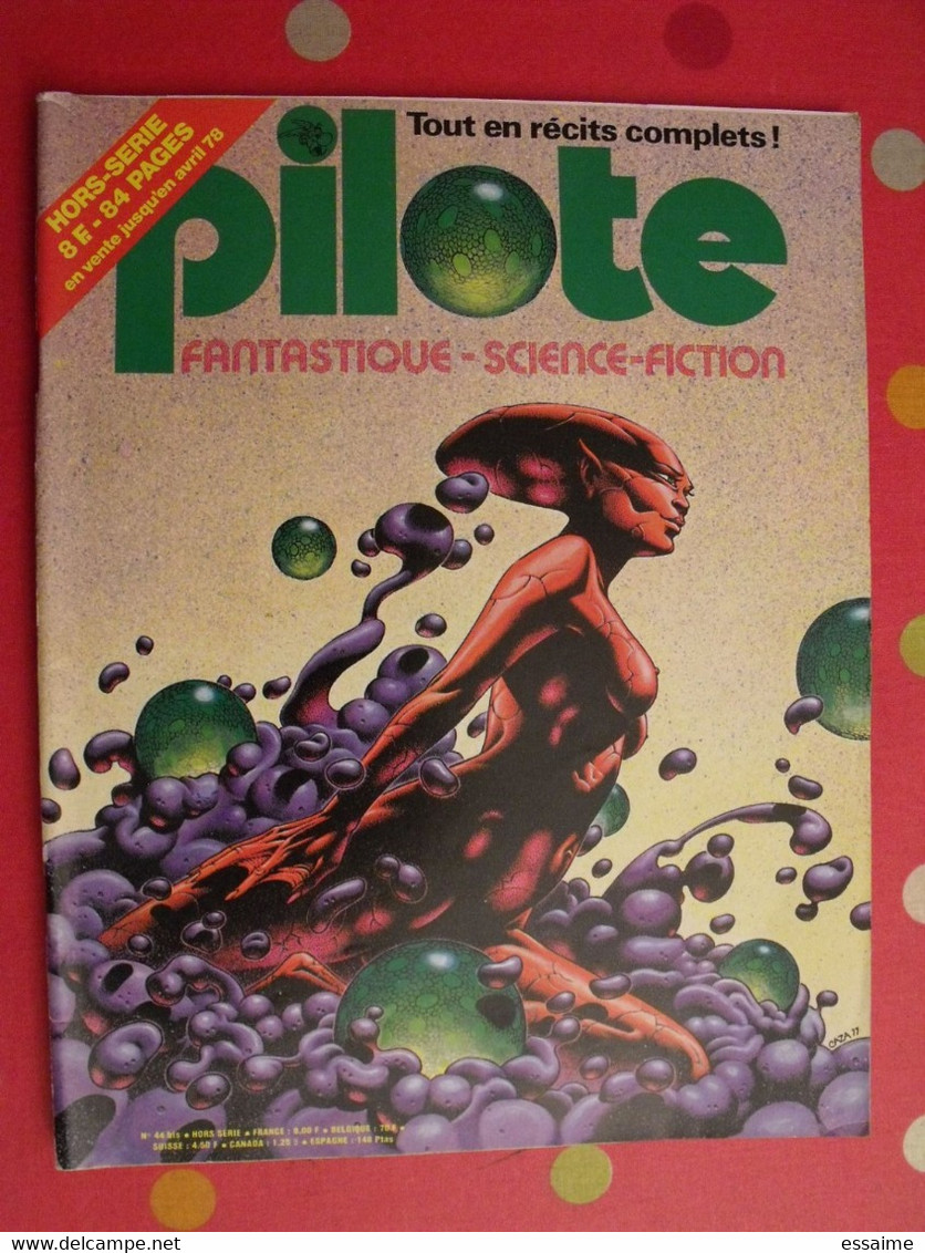 Pilote Hors-série N° 44 Bis. 1978.  Bilal Druillet Baudoin F'murr Marcelé Valera Picotto - Pilote