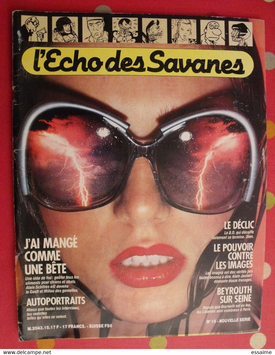 L'écho Des Savanes N° 15. 1983.  Wolinski Lacroix Vuillemin Gené Hennig Manara  Bertotti Bosselet - L'Echo Des Savanes