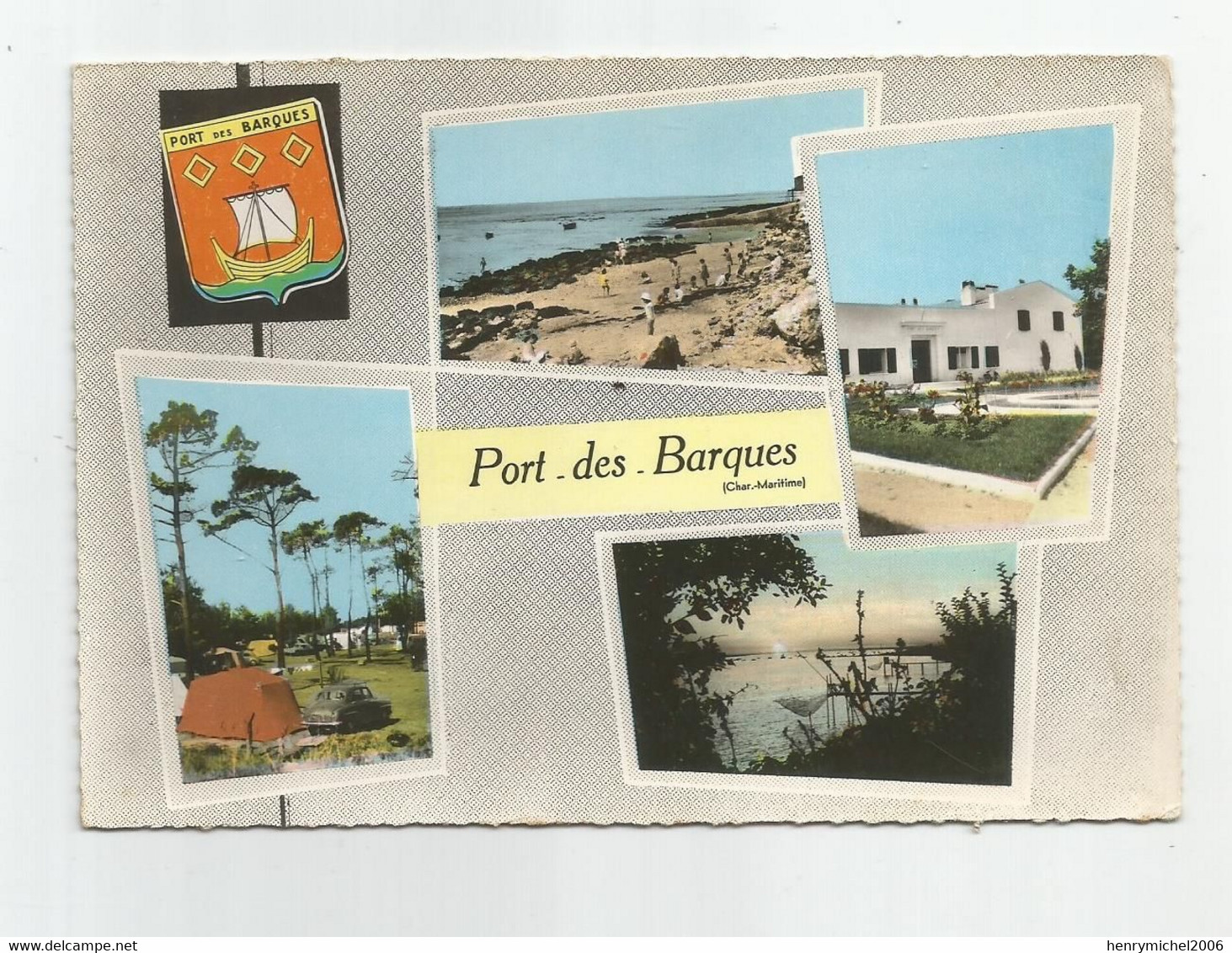 17 Port Des Barques Multi Vues Dont Blason - Other & Unclassified