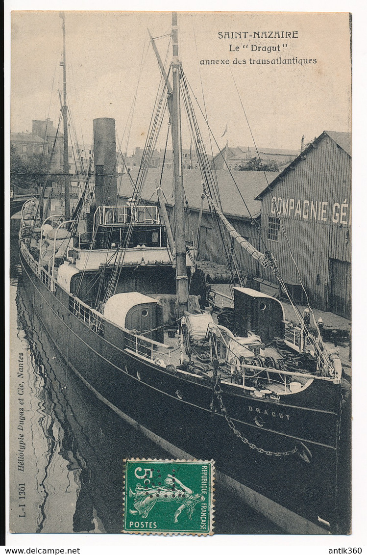 CPA 44 SAINT NAZAIRE Le Dragut Annexe Des Transatlantiques - Saint Nazaire