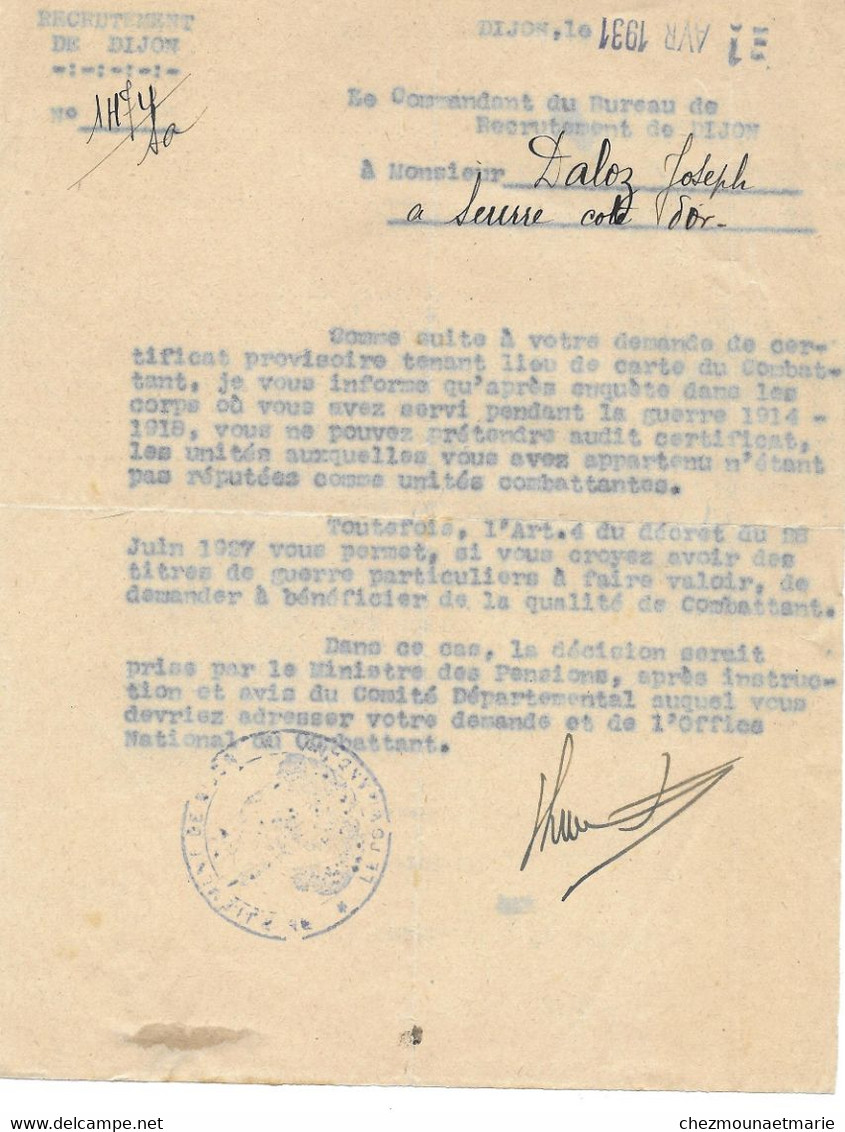1931 DIJON - DALOZ A SEURRE POUR CERTIF CARTE COMBATTANT - BUREAU RECRUTEMENT - Documentos