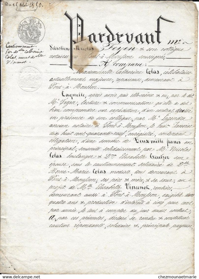 1850 PONT A MOUSSON - OBLIGATION ENTRE COLAS (REPASSEUSE) ET VINCENOT - DOCUMENT DE 4 PAGES - Documents Historiques