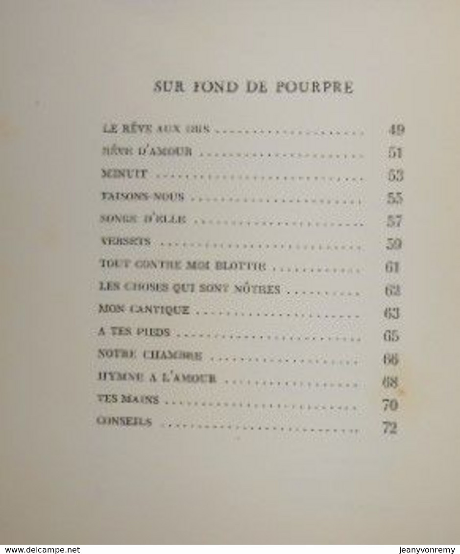 La flamme secrète. Poèmes nés dans l'amour. Nel Deschamps.1947.Edition originale.
