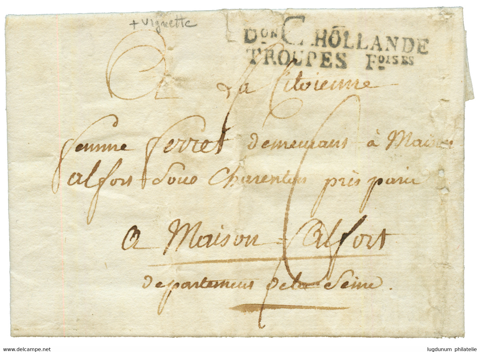 An 9 Don C HOLLANDE TROUPES Foises En Noir Sur Lettre Avec Texte Daté "FLESSINGUE" + Superbe Vignette Iollustrée ARMEE D - Army Postmarks (before 1900)