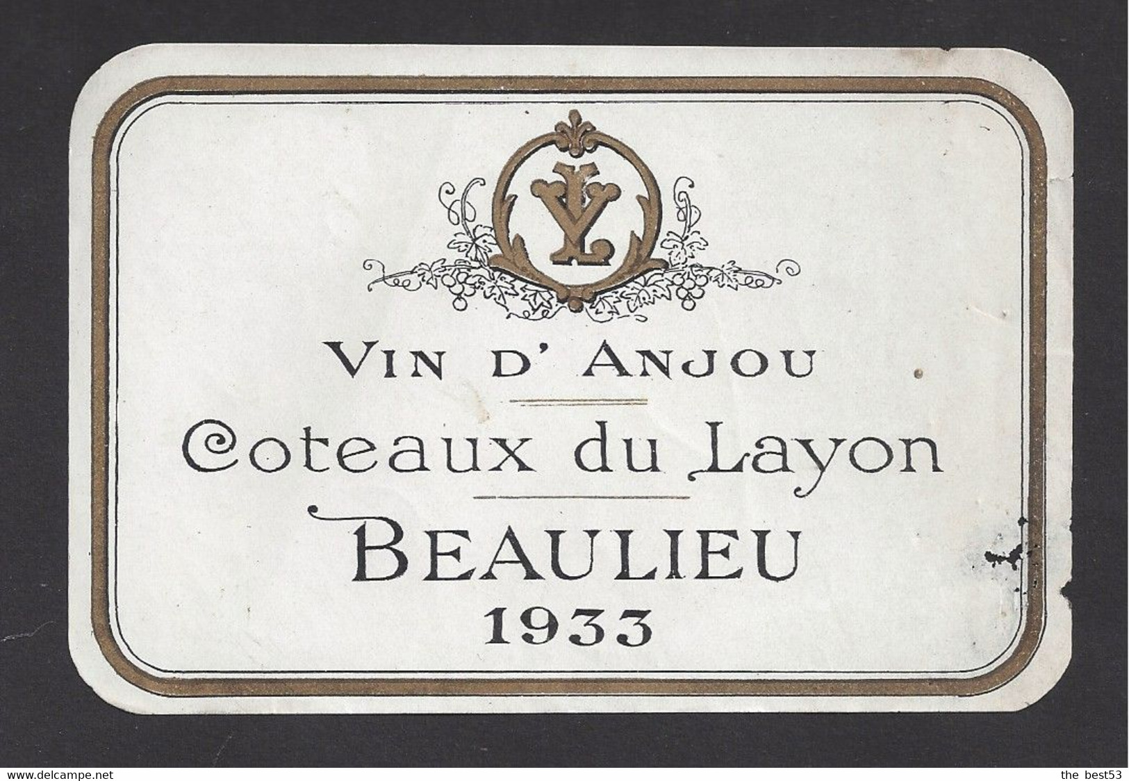 Etiquette De Vin  -  Coteaux Du Layon Beaulieu  -  1933 - Otros & Sin Clasificación