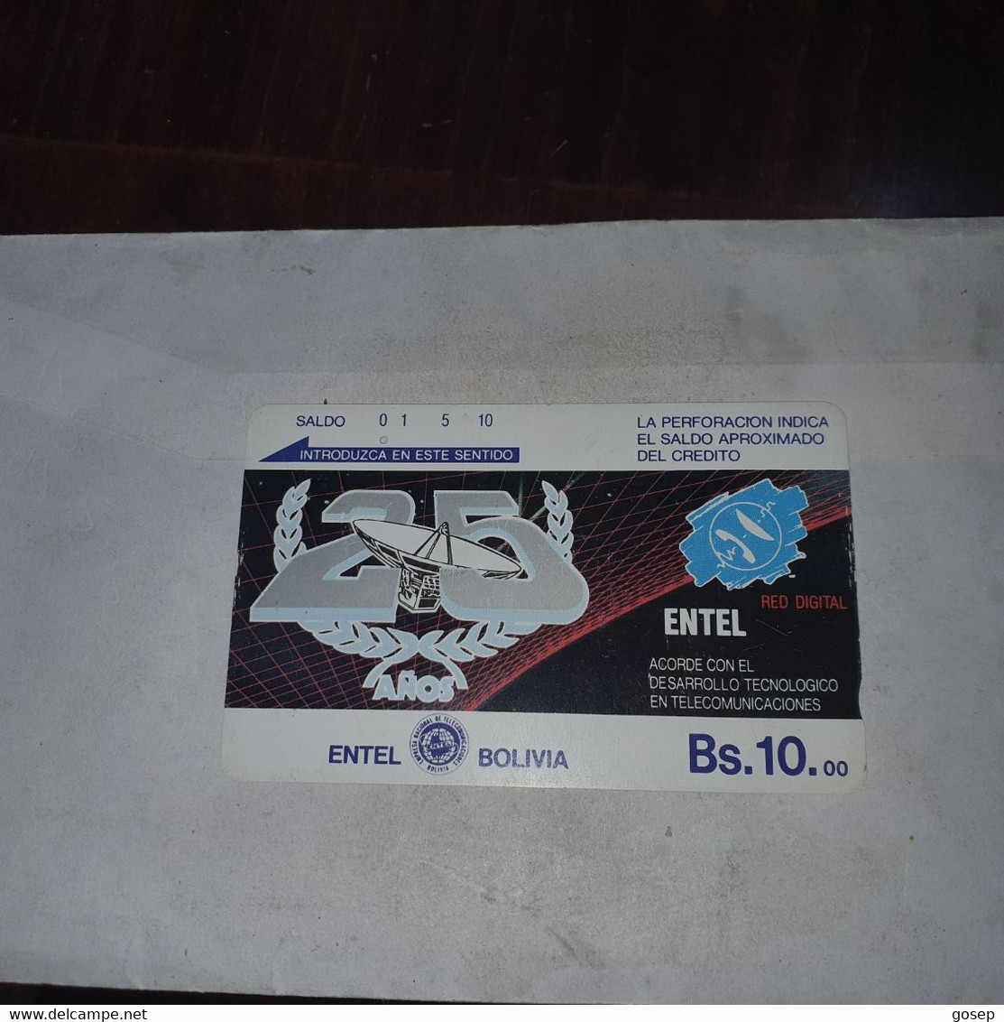 Bolivia-25 Anos Red Digital-ental-(17)-(?)-(bs.10.00)-used Card+1prepiad Free - Bolivie