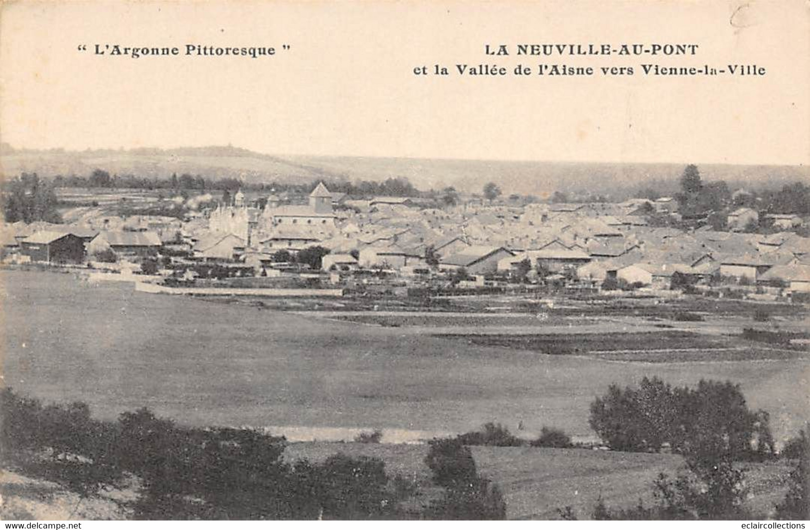 La Neuville Du Pont         51              Vallée De L'Aisne  Vers Vienne La Ville        (voir Scan) - Autres & Non Classés