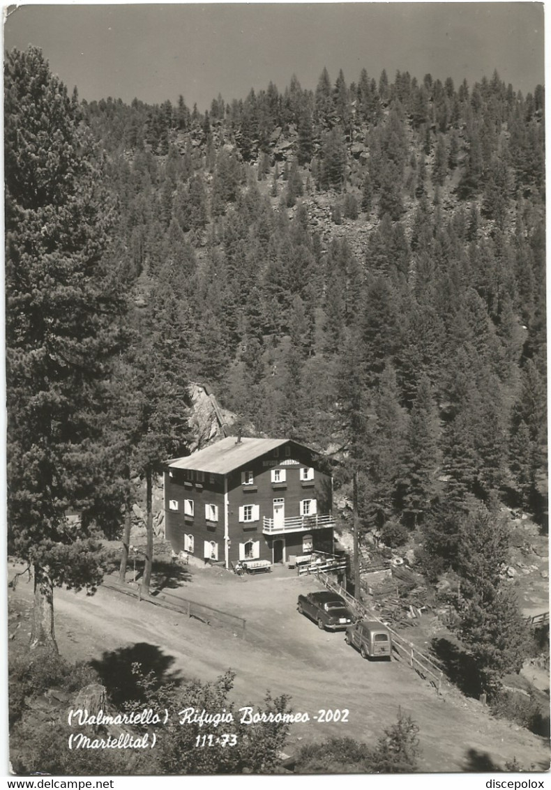 K4959 Val Martello Martelltal (Bolzano) - Rifugio Borromeo - Auto Cars Voitures / Viaggiata 1963 - Sonstige & Ohne Zuordnung