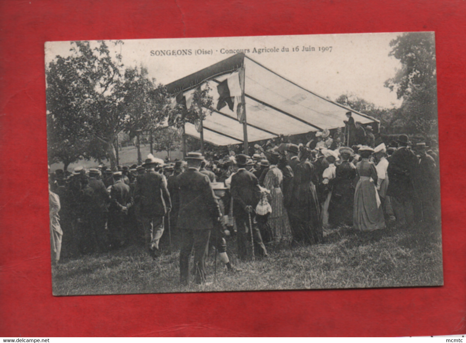 CPA -  Songeons  -(Oise) - Concours Agricole Du 16 Juin 1907 - Songeons