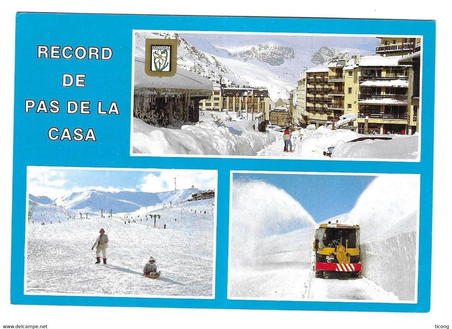 PAS DE LA CASA ANDORRA 1989 - VILLE, PISTE DE SKI, CAMION - FLAMME SKIEUR, SOLEIL, REVOLUTION FRANCAISE 1989, A VOIR - Storia Postale