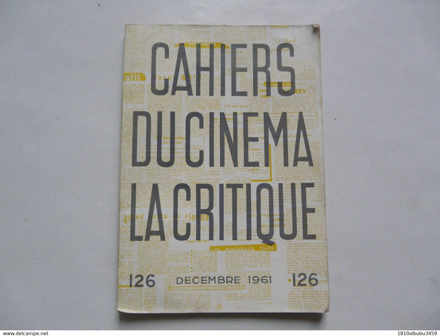 CAHIERS DU CINEMA LA CRITIQUE 1961 - Cinema