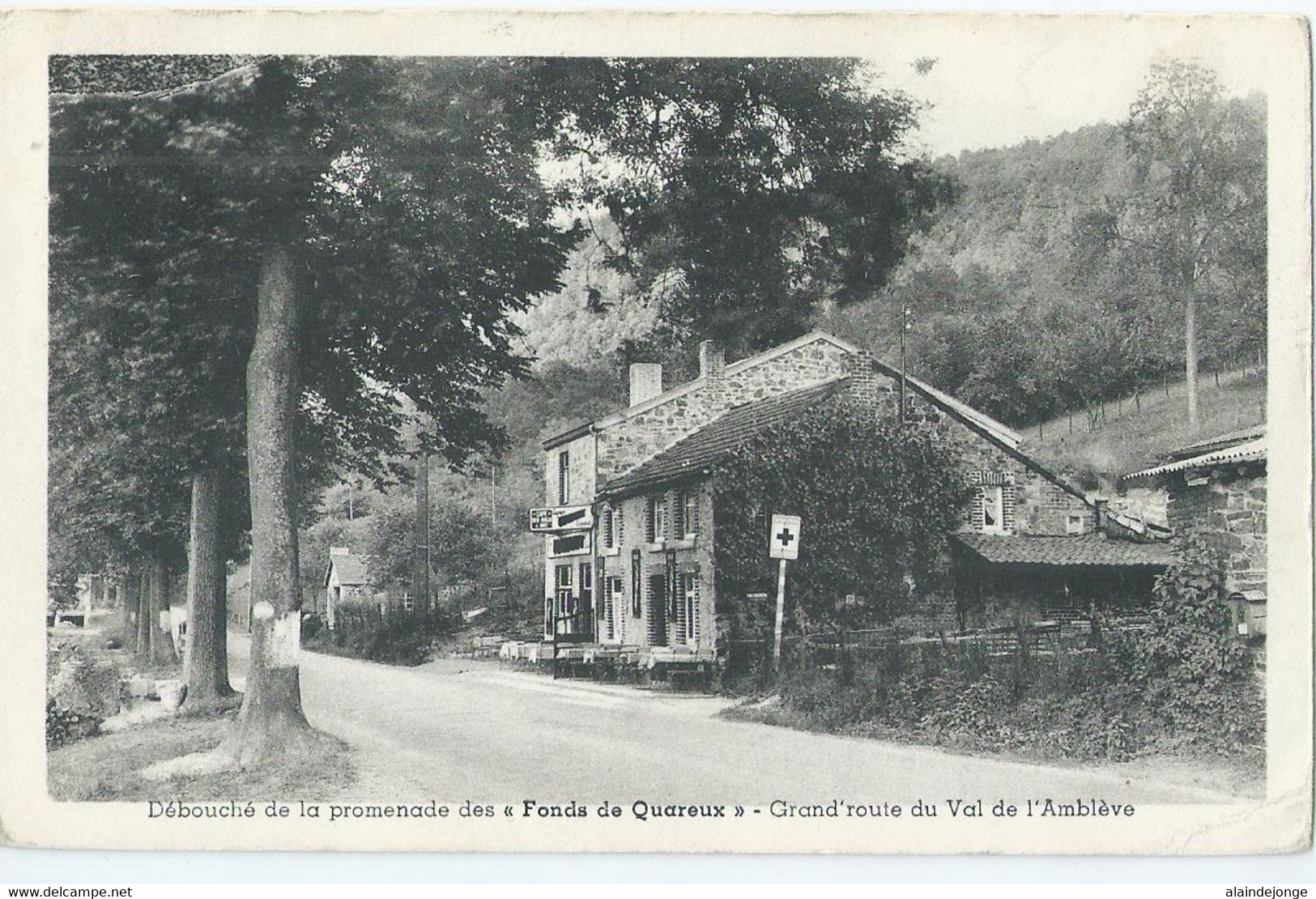 Amel - Débouché De La Promenade Des "Fonds De Quareux" - Grand'Route Du Val De L'Amblève - Café Des Rocs - Amblève - Amel