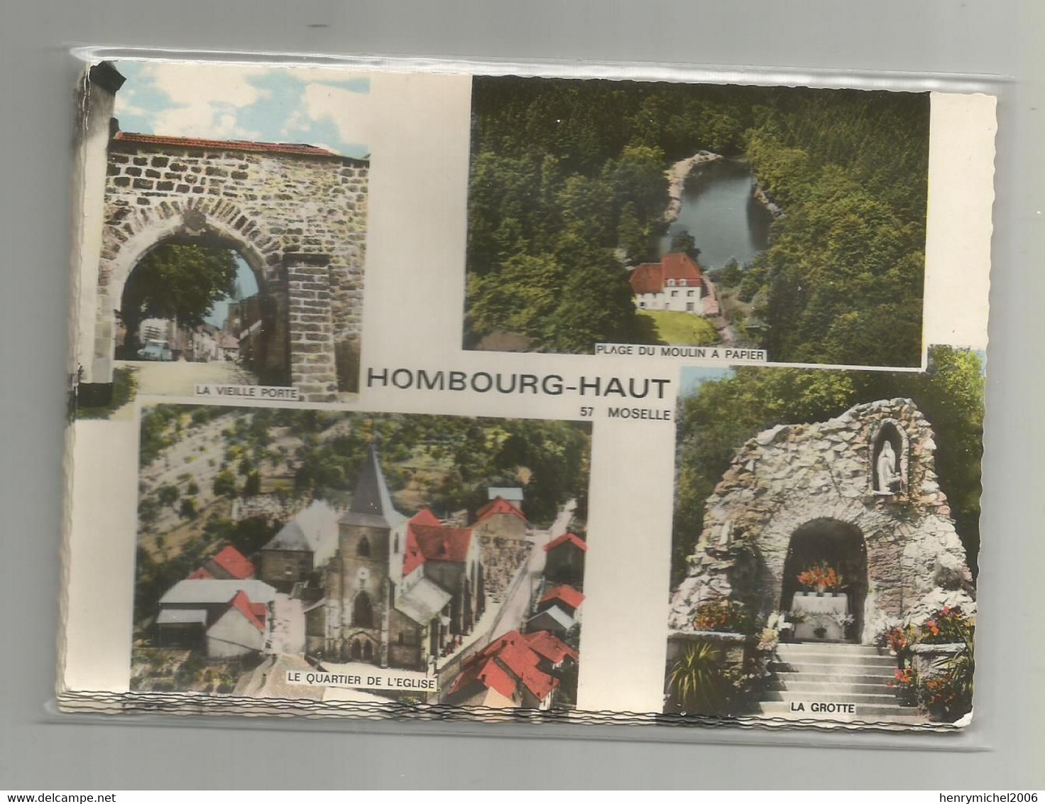 57 Moselle Hombourg Haut Multi Vues Dont Moulin A Papier Quartier église La Grotte De La Vierge .. - Andere & Zonder Classificatie