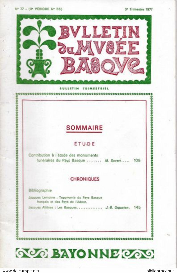 BULLETIN Du MUSEE BASQUE N°77(3°T.1977) < ETUDE DES MONUMENTS FUNERAIRES PAYS BASQUE 1 /Sommaire.Scan - Baskenland
