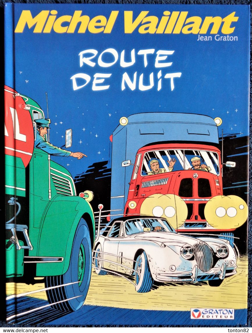 Jean Graton - Michel Vaillant N° 4 - Route De Nuit - Graton Éditeur - ( 1994 ) . - Michel Vaillant