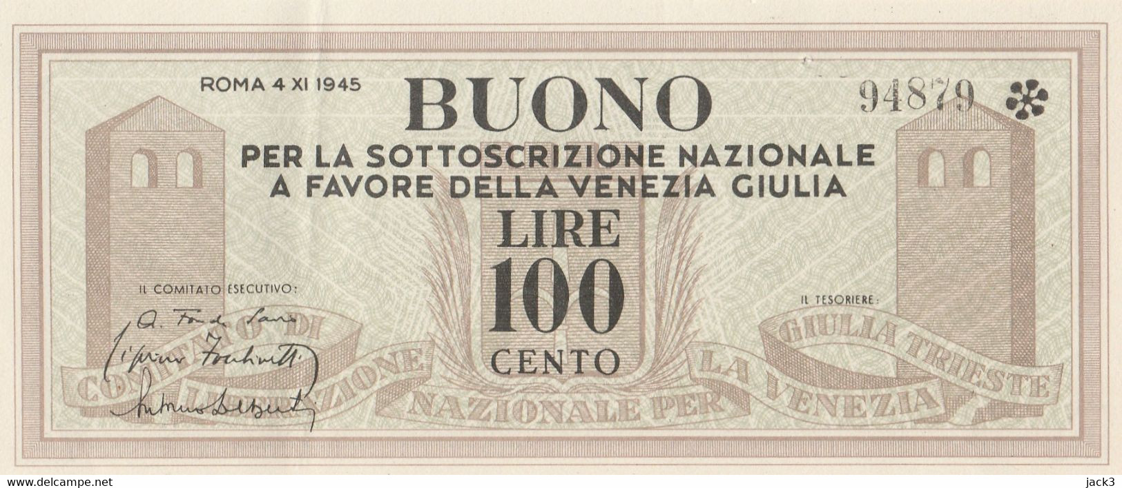 Buono Per La Sott. A Favore Della Venezia Giulia LIRE 100 - [ 4] Vorläufige Ausgaben