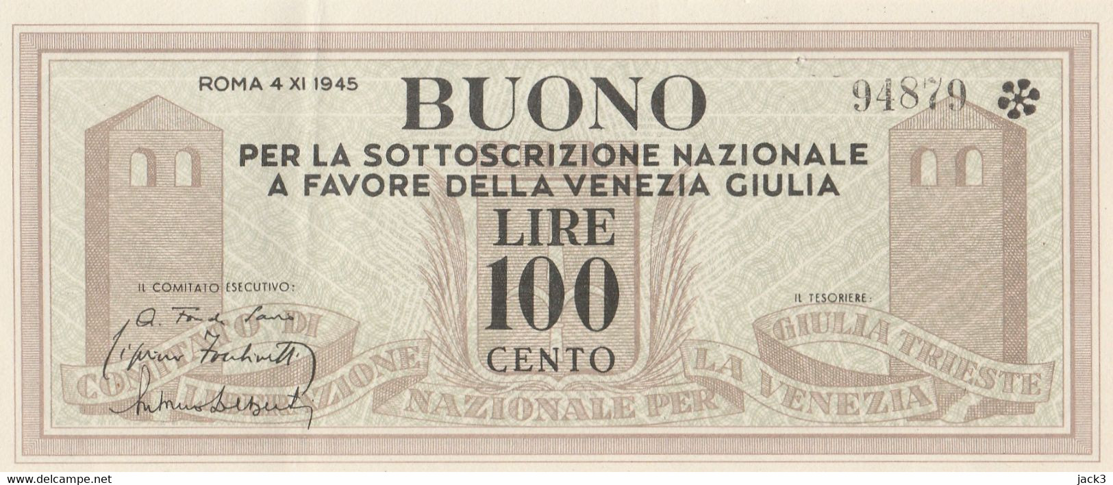 Buono Per La Sott. A Favore Della Venezia Giulia LIRE 100 - [ 4] Emissioni Provvisorie