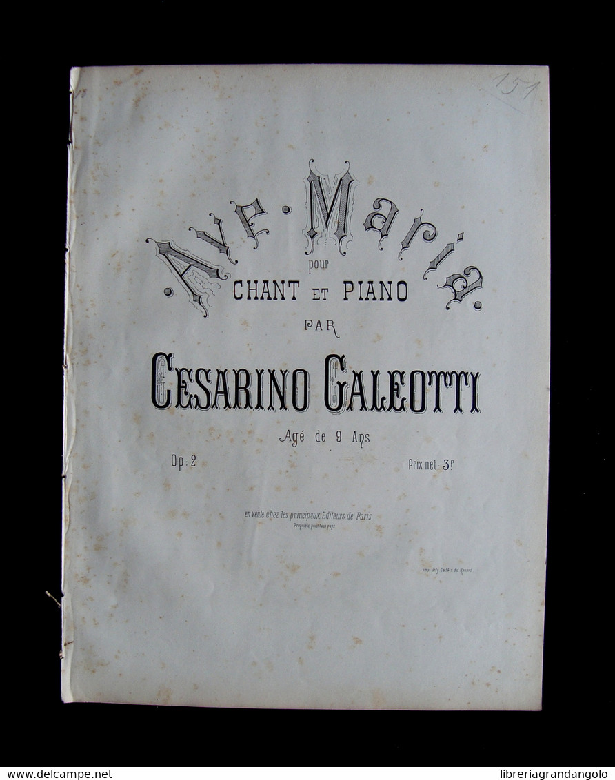 Spartito Ave Maria Galeotti Cesarino Fine 800 Canto Pianoforte Musica - Unclassified