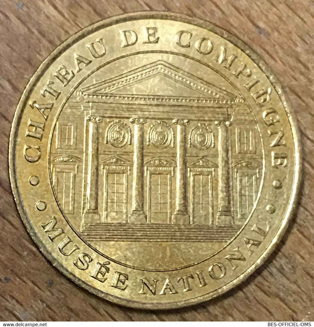 60 CHÂTEAU DE COMPIÈGNE MDP 2001 MEDAILLE SOUVENIR MONNAIE DE PARIS JETON TOURISTIQUE MEDALS COINS TOKENS - 2001