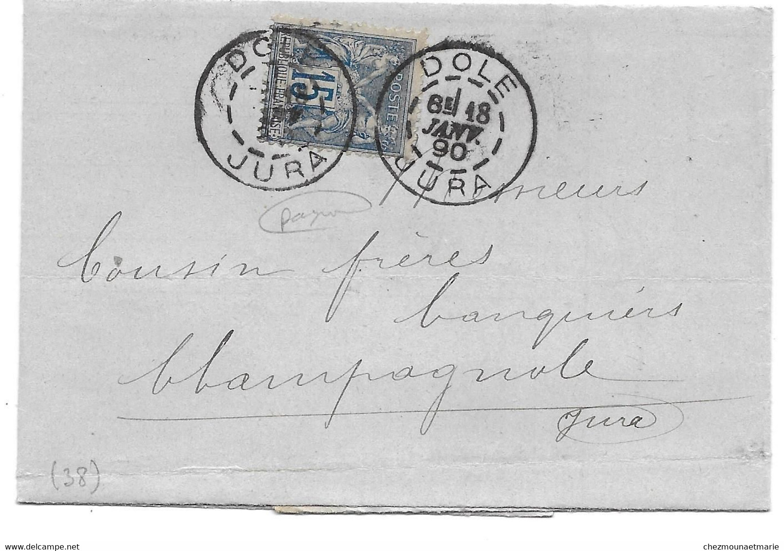 1890 DOLE - POUR COUSIN FRERES A CHAMPAGNOLE -  TYPE SAGE CAD - DOCUMENT - 1876-1898 Sage (Type II)