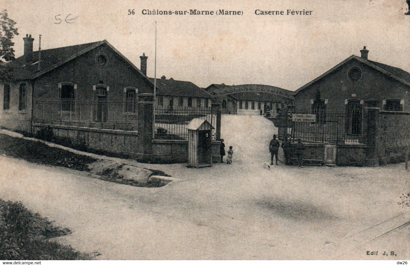 Châlons-sur-Marne - Caserne Février - Edition J.B. Carte N° 56 Non Circulée - Kasernen