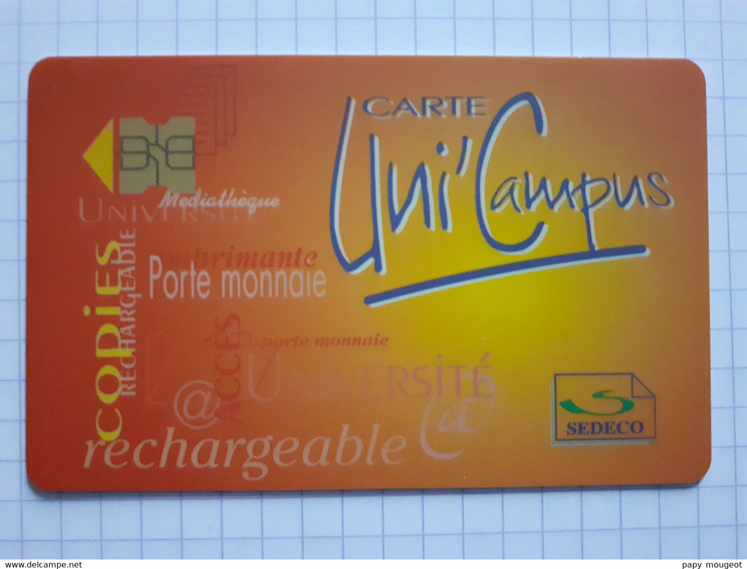 Carte Porte Monnaie Rechargeable Uni'Campus SEDECO - Autres & Non Classés