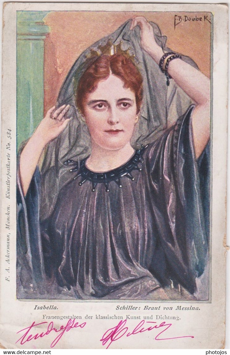 CPA Illustrateur F Doubek  Litho Circa 1900    Isabella    Kunstler  Postkarte    N° 584 - Doubek, F.