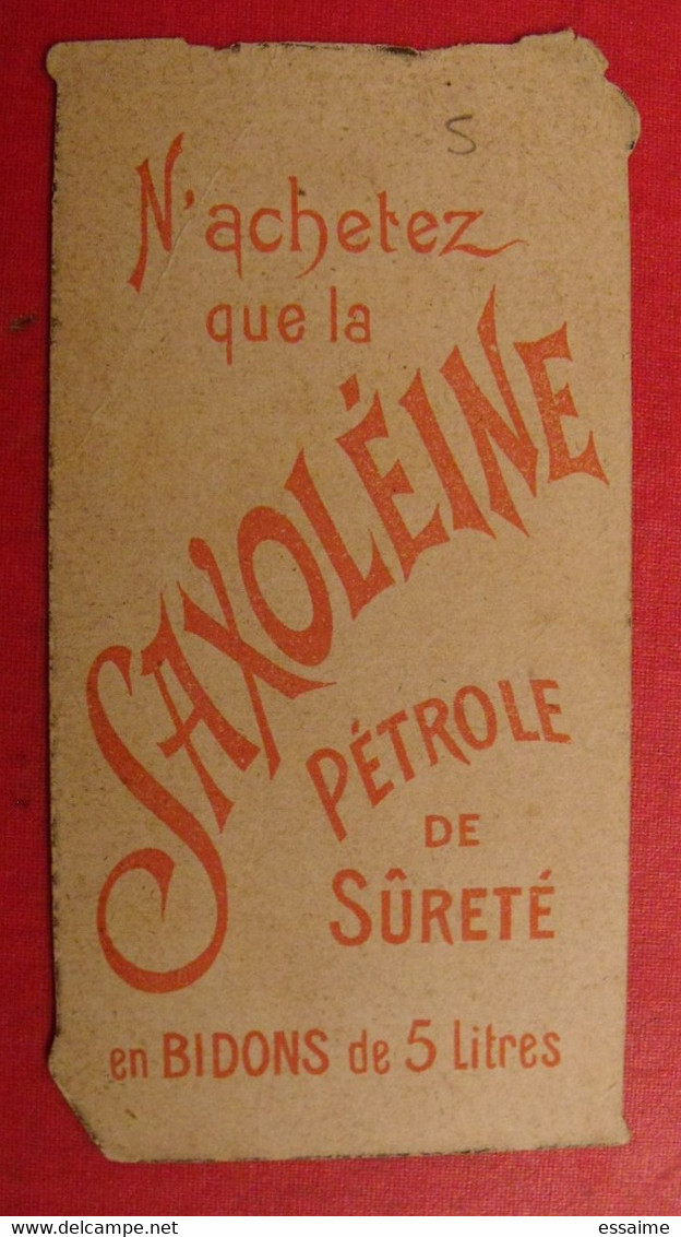 Publicité Image Chomo Découpis Saxoléine. Fenaille Et Despeaux. Pétrole.  Raffinerie D'Aubervilliers. Paris. Vers 1900 - Pubblicitari