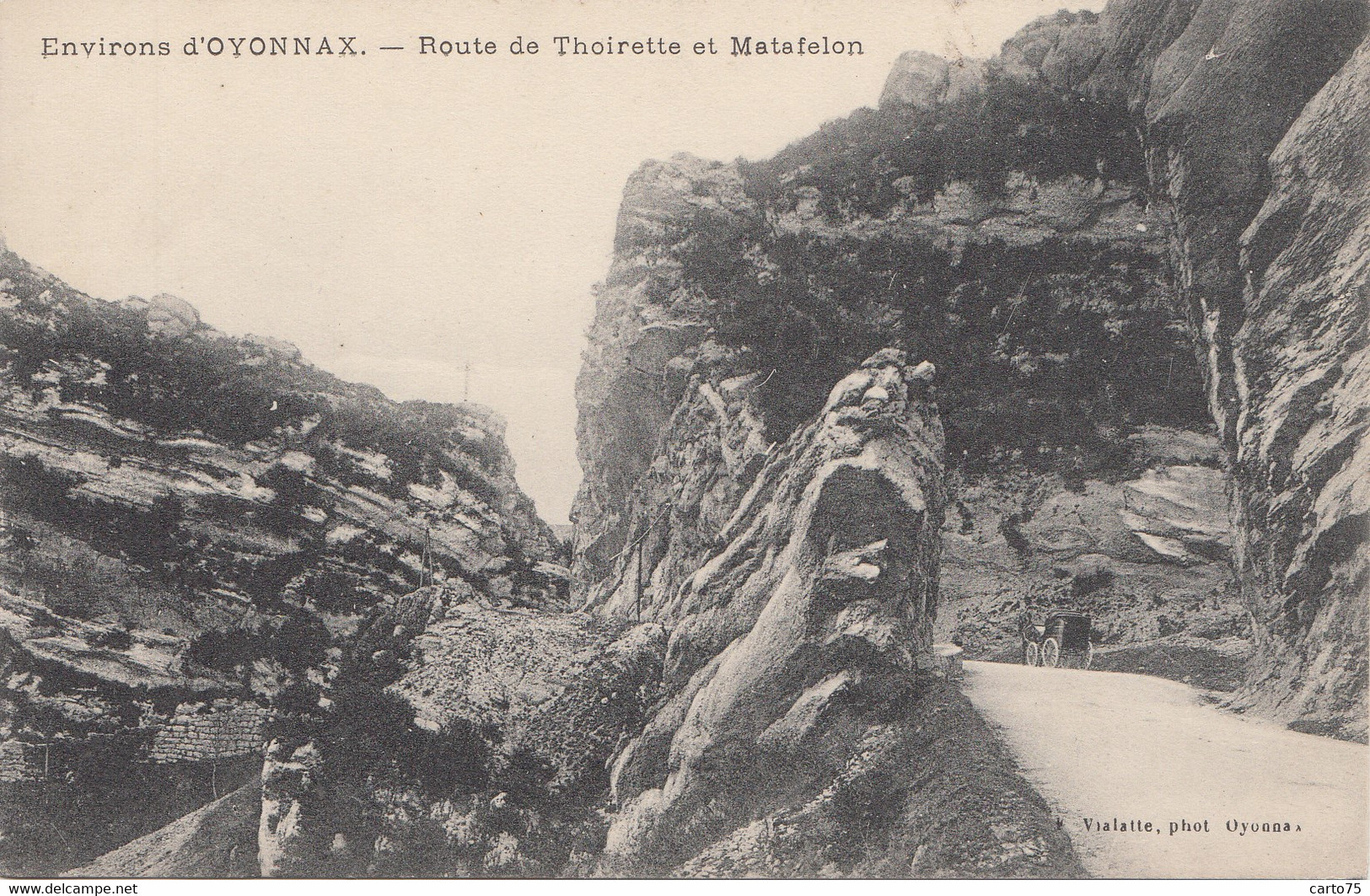 Environs D'Oyonnax 01 - Route De Thoirette Et Matafelon - Edition Vialatte - Oyonnax