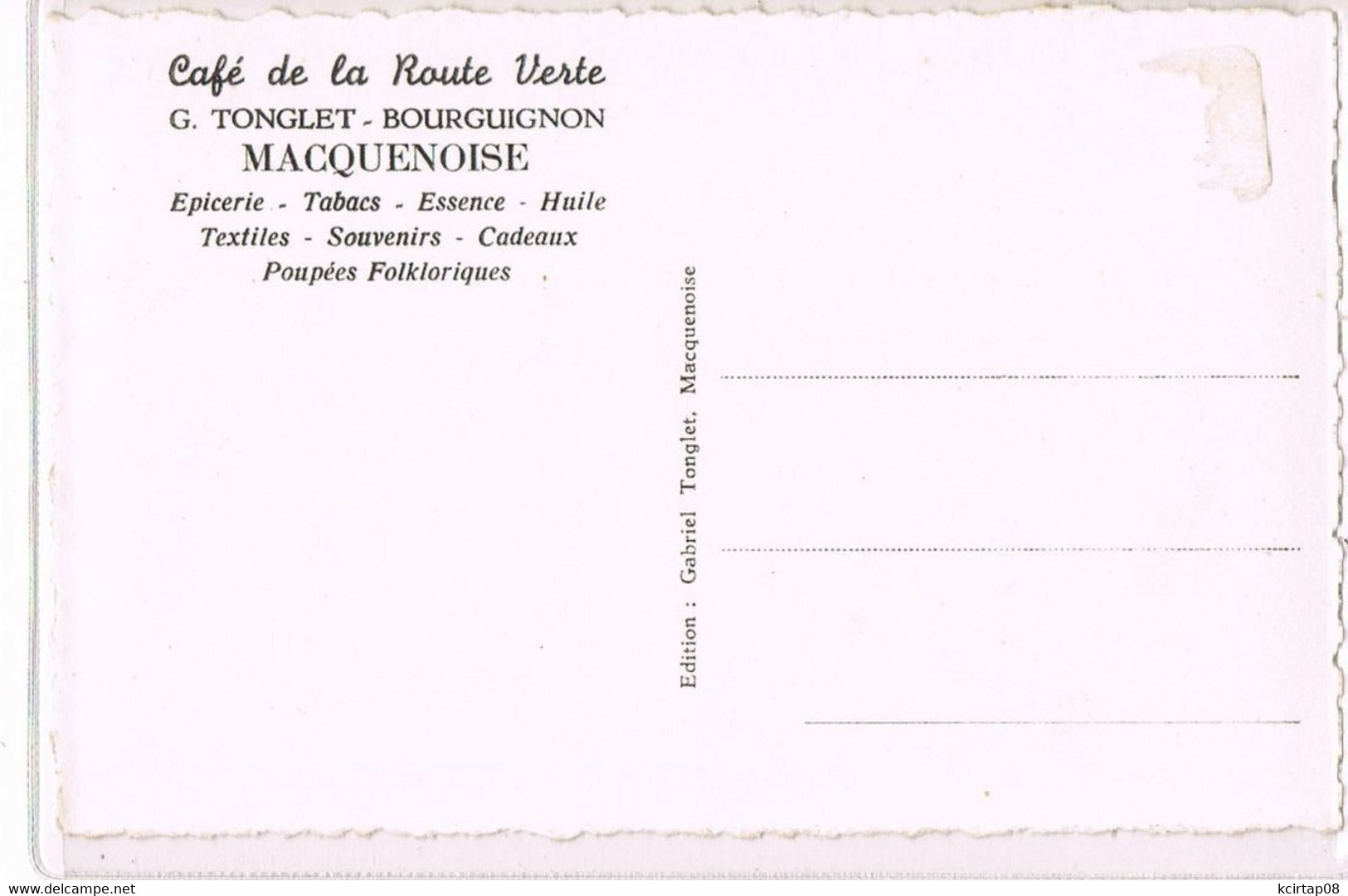 MACQUENOISE . Café De La Route Verte . G.Tonglet- Bourguignon . - Momignies