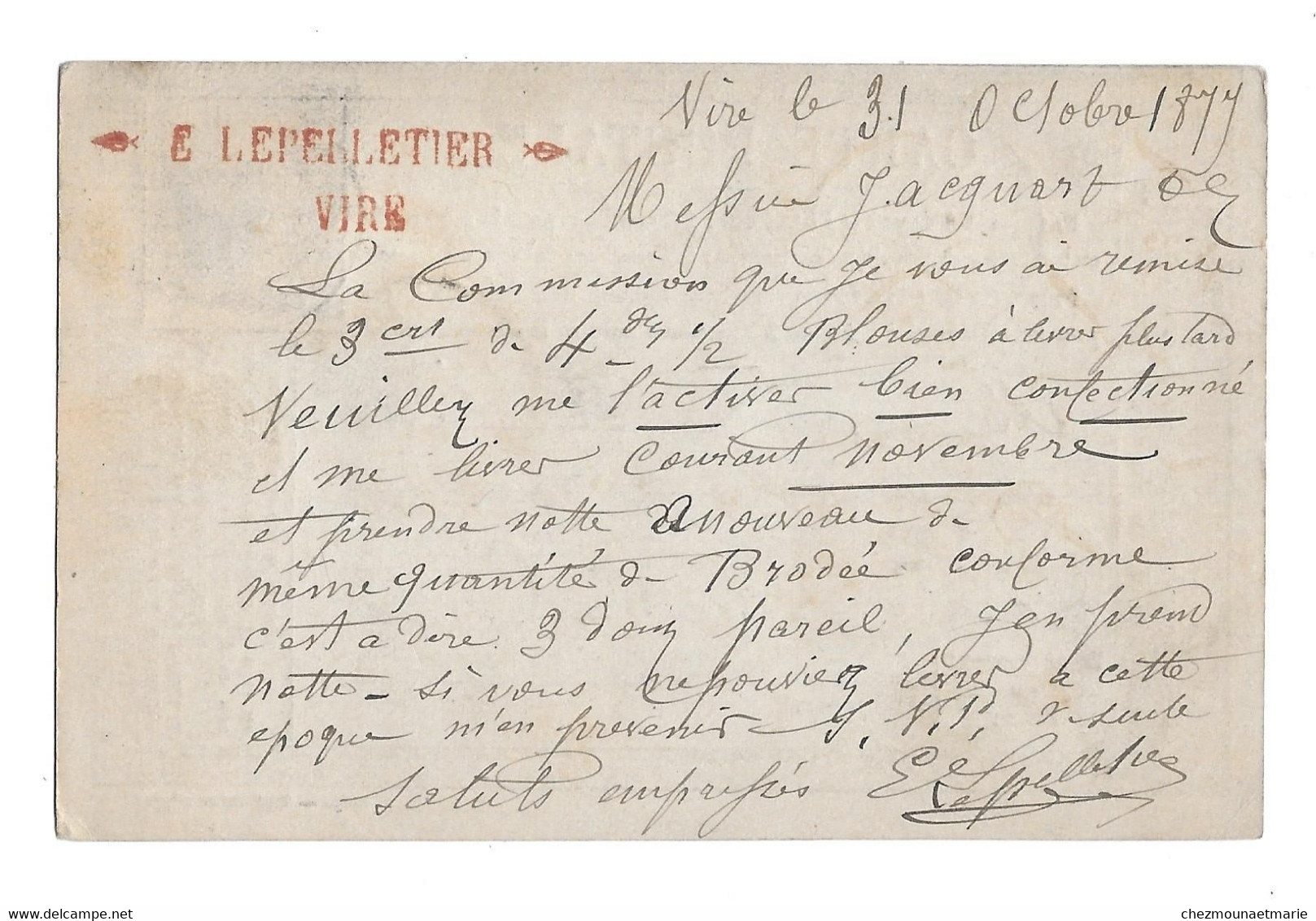 1877 VIRE - LEPELLETIER POUR JACQUART NEGOCIANT A LILLE - CARTE POSTALE AVEC TYPE SAGE - 1876-1898 Sage (Type II)