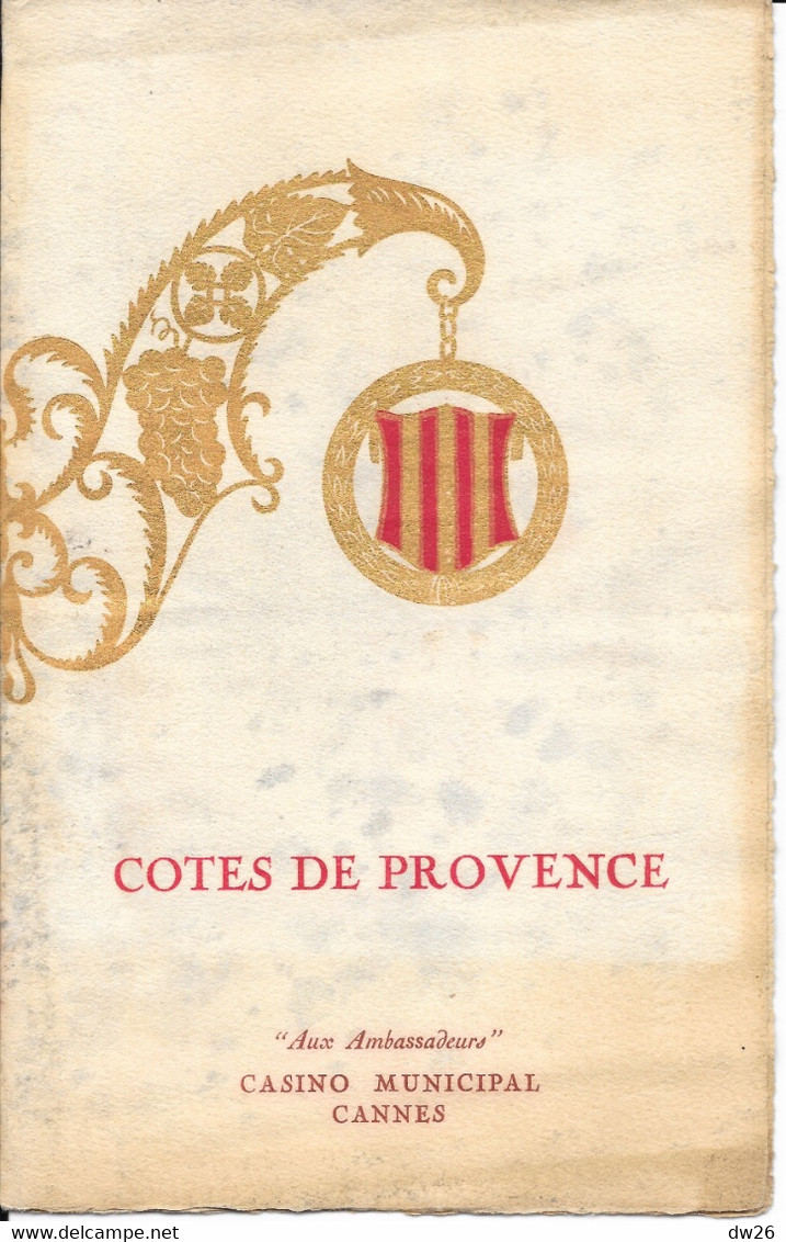 Menu: Gala Des Côtes De Provence à La Gloire Des Vins De France - 31 Mars 1948 Cannes, Casino Municipal - Menükarten