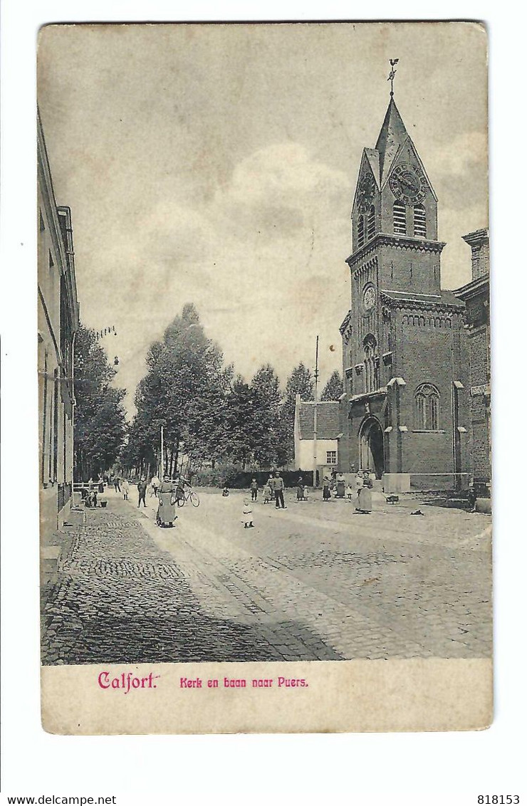 Kalfort   Calfort  Kerk En Baan Naar Puers 1909 - Puurs