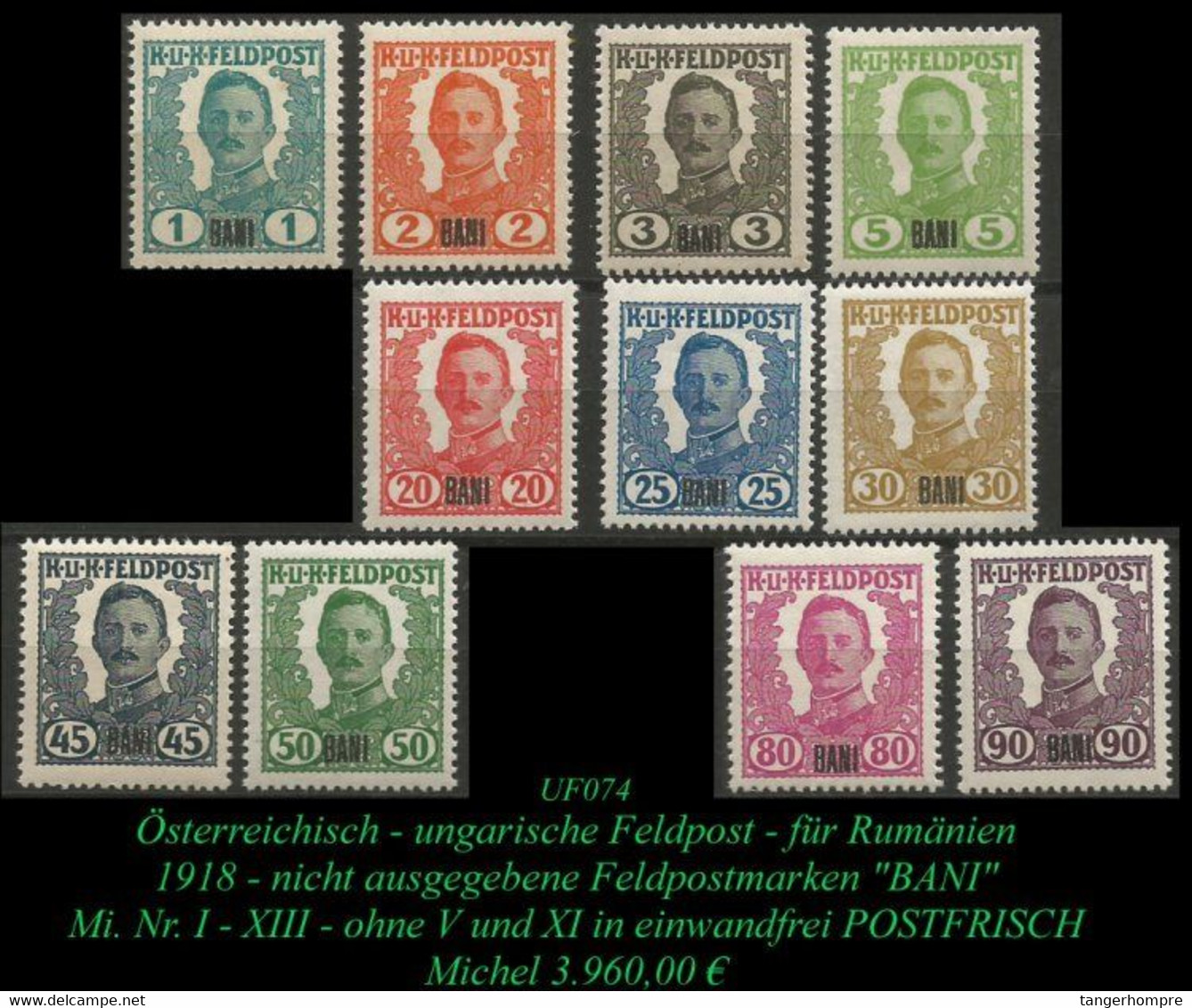 Österr. - Ungarische Feldpost - Rumänien - Aus Mi. Nr. I - XIII -RRR- - Levant Autrichien