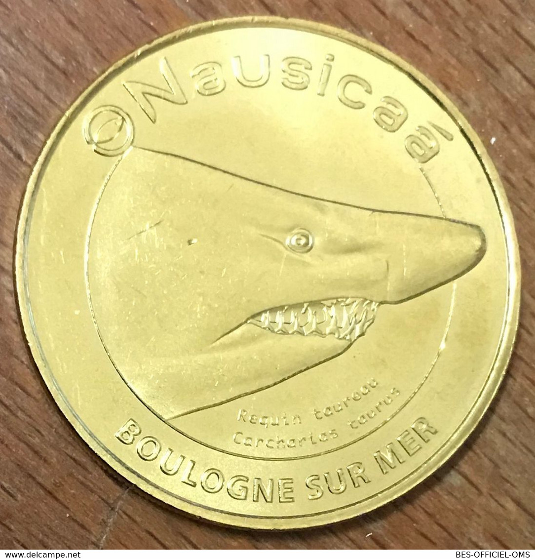 62 BOULOGNE SUR MER REQUIN TAUREAU NAUSICAÄ MDP 2017 MEDAILLE MONNAIE DE PARIS JETON TOURISTIQUE MEDALS COINS TOKENS - 2017