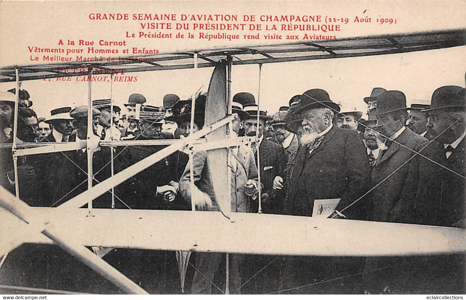 Reims    51     Semaine D'aviation De Champagne .Président De La République Rend Visite Aux Aviateurs    (voir Scan) - Reims