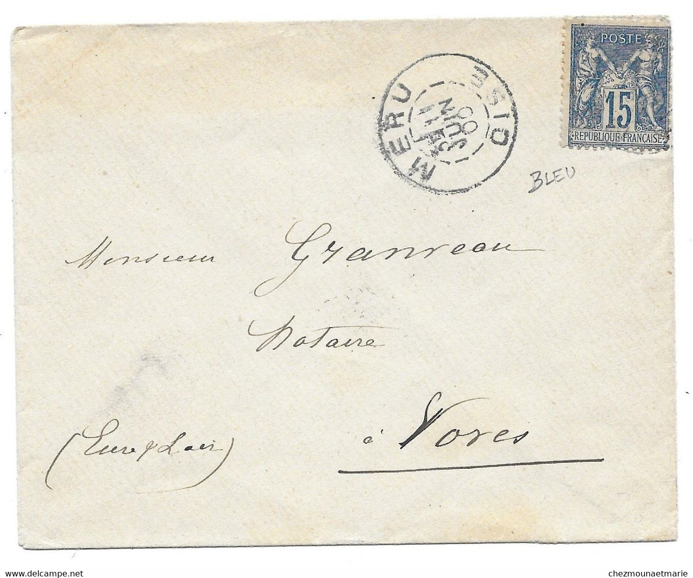 1900 MERU - POUR GRANVEAU A VOVES (EURE ET LOIR) - CAD BLEU ENV + SAGE - 1898-1900 Sage (Tipo III)