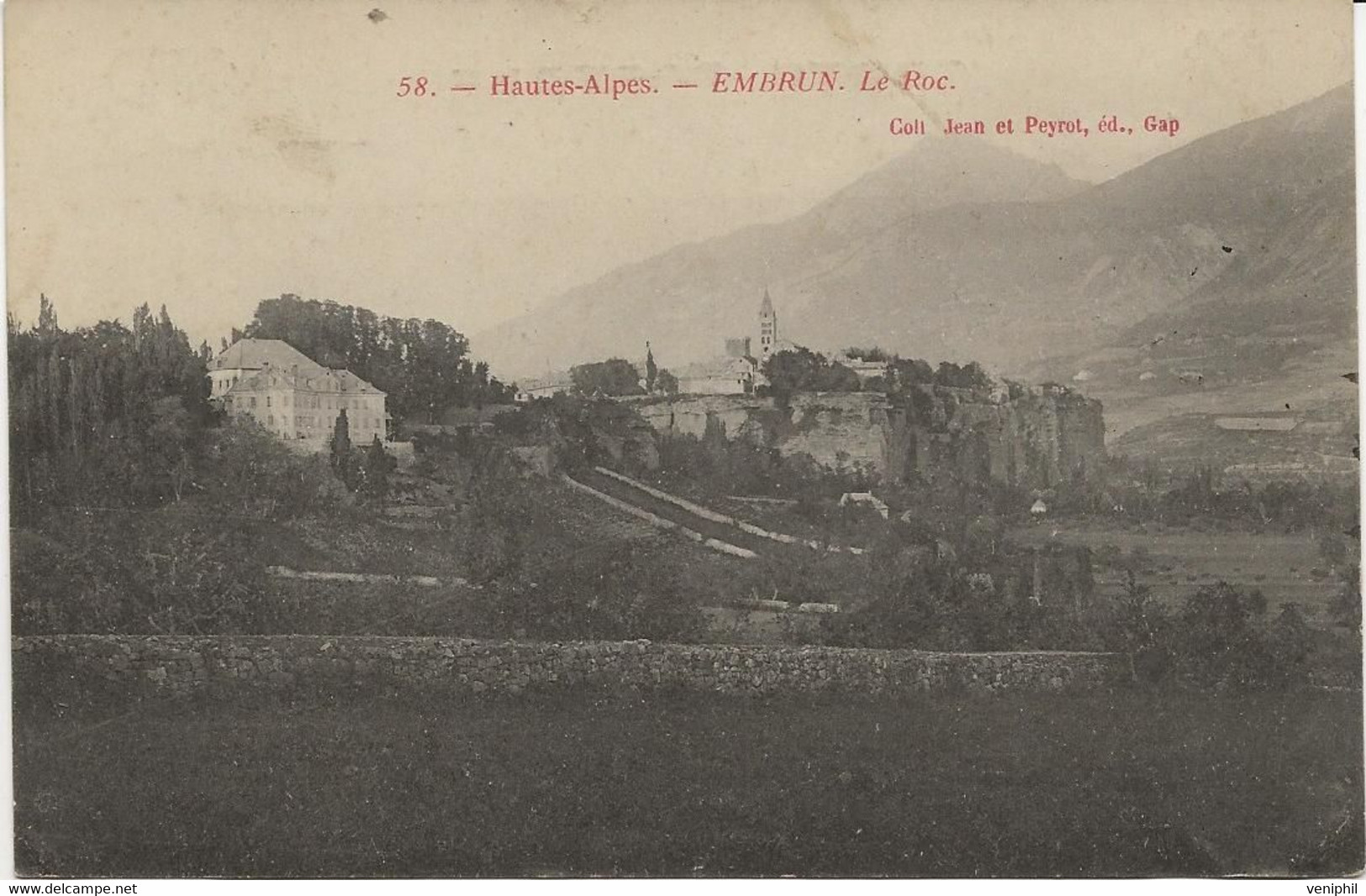 EMBRUN -HTES ALPES - LE ROC - ANNEE 1910 - Embrun