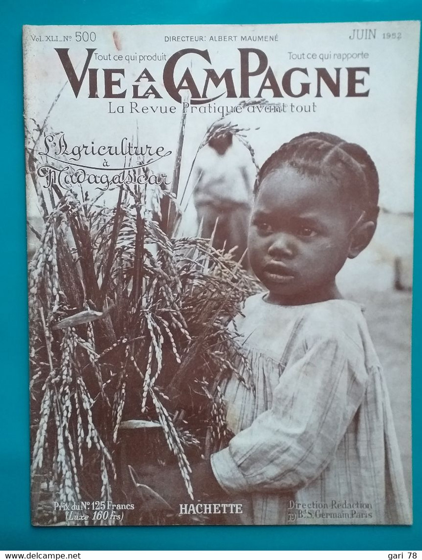 VIE à La CAMPAGNE N° 500 Juin 1952 L'agriculture à Madagascar - Garten