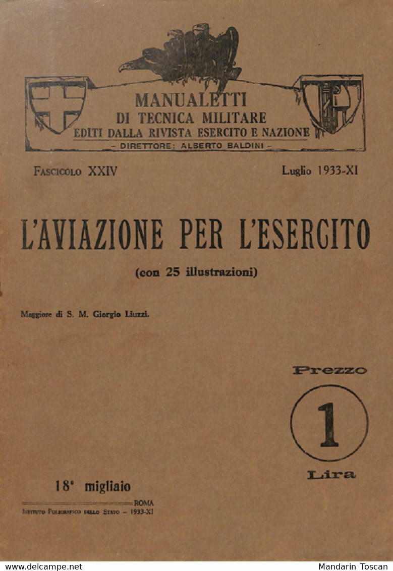 L'aviazione Per L'Esercito - Giorgio Liuzzi - 1933 (Aviation Militaire Guerre) - Libri Antichi