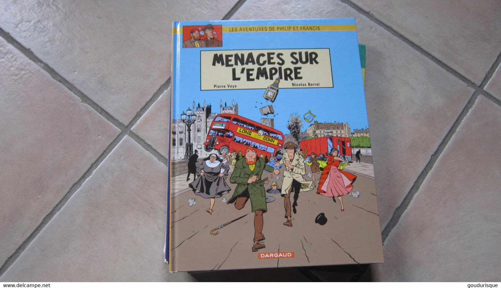 LES AVENTURES DE PHILIP ET FRANCIS MENACES SUR L'EMPIRE      VEYS    BARRAL - Blake & Mortimer